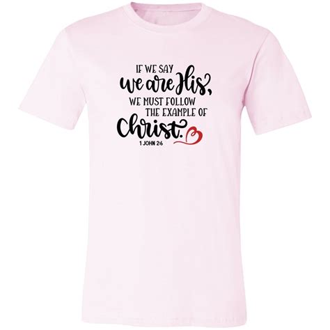 Christian Shirt for Women If We Say We Are His Bible Verse - Etsy