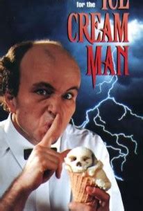 Ice Cream Man (1994) - Rotten Tomatoes