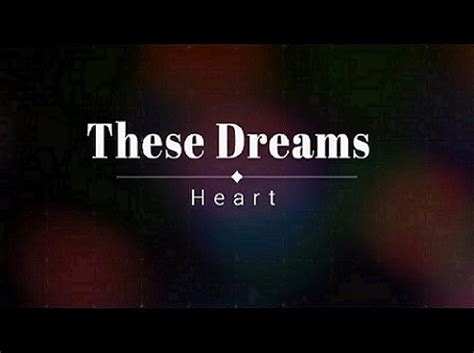 Heart: These Dreams (1986)