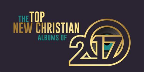 The Top New Christian Albums of 2017