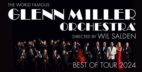 The World Famous Glenn Miller Orchestra, Best of tour 2024 - Vstupenky | Ticketstream