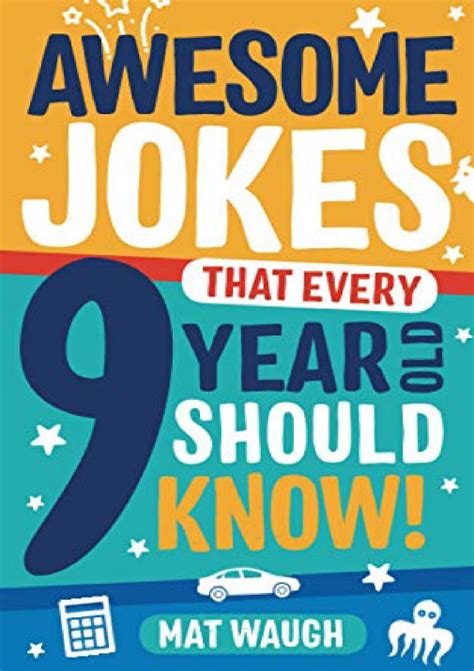 READ EBOOK (PDF) Awesome Jokes That Every 9 Year Old Should Know!: Hundreds of rib ticklers ...