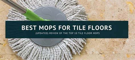 10 Best Mops for Tile Floors 2018 | Top Cleaner Reviews (Bissell, Shark)