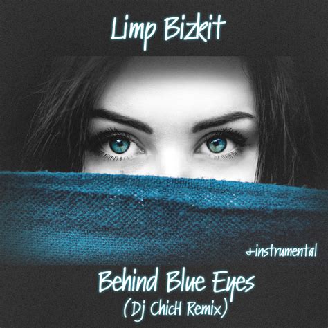 Limp Bizkit - Behind Blue Eyes (Dj ChicH Remix) – Dj ChicH