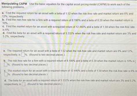 Solved Manipulating CAPM Use the basic equation for the | Chegg.com