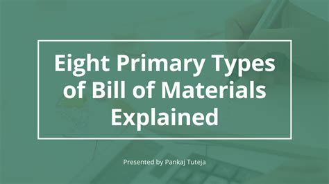 Eight Primary Types of Bill of Materials Explained