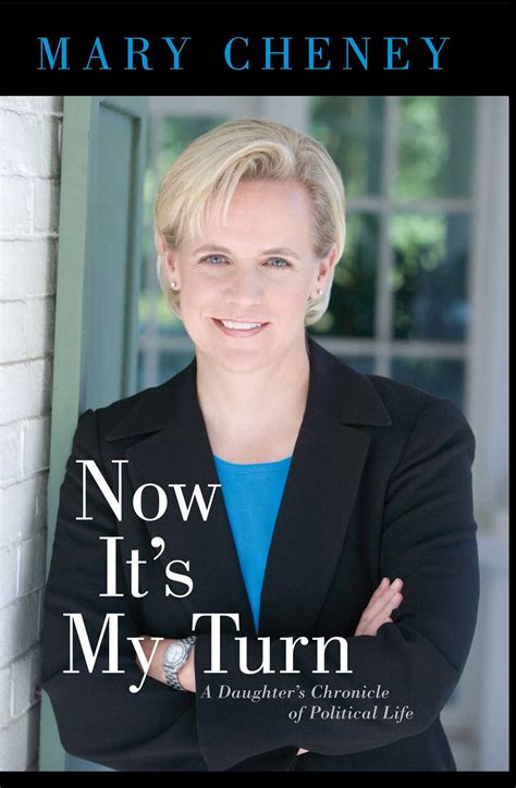 Now It's My Turn | Book by Mary Cheney | Official Publisher Page ...