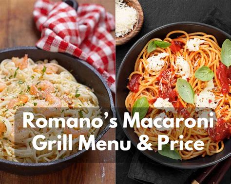 Romano’s Macaroni Grill Menu & Price 2023 - Modern Art Catering