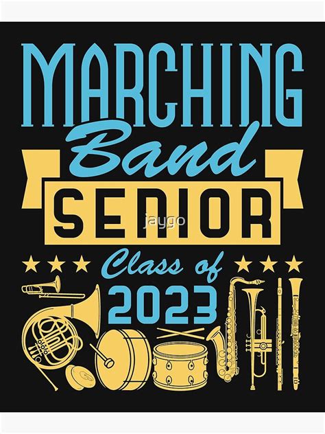 "Marching Band Senior 2023" Poster for Sale by jaygo | Redbubble