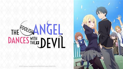 The Foolish Angel Dances with the Devil en Español - Crunchyroll