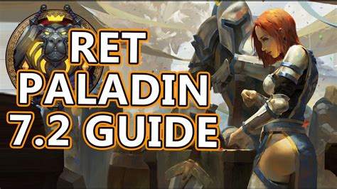 Retribution Paladin PVP Guide 7.2 Legion - YouTube