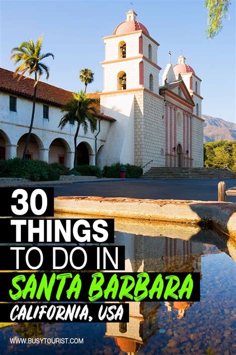 30 Best & Fun Things To Do In Santa Barbara | Cool places to visit ...