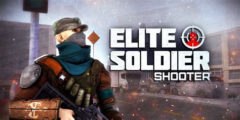 Elite Soldier Shooter | Nintendo Switch download software | Games ...