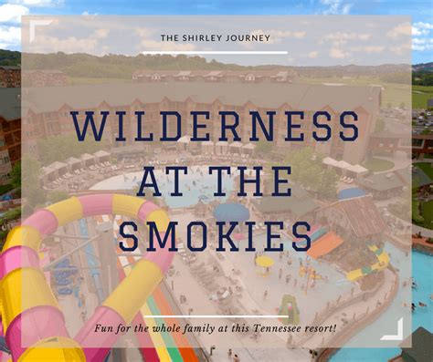 Wilderness at the Smokies - The Shirley Journey