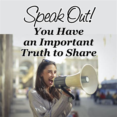 Speak Out! You Have an Important Truth to Share - Counting My Blessings