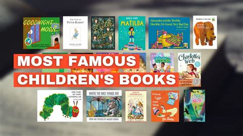 17 Most Famous Children’s Books to Read - Capitalize My Title