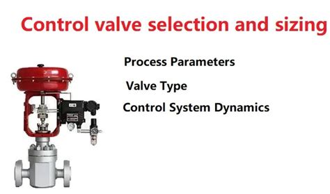 Control Valve Selection And Sizing 4.0- Free Guide