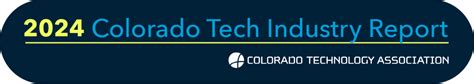 Tech Industry Report - Colorado Technology Association