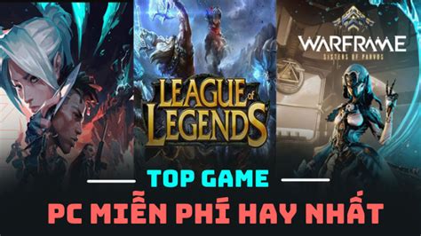 Top 15 game PC free (miễn phí) hay nhất bạn phải thử ngay - Nông Trại ...