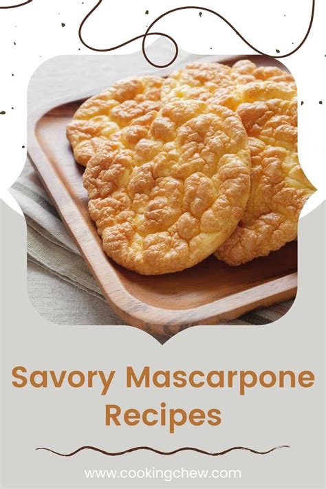 13 Deliciously Good Savory Mascarpone Recipes: Sides, Main Courses, and More! | Recipe ...