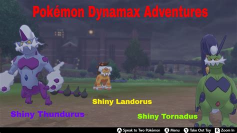 Pokémon Shield Dynamax Adventures: Shiny Thundurus, Tornadus & Landorus (+ 13 Others) - YouTube