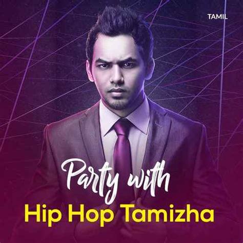 Party With Hip Hop Tamizha Music Playlist: Best Party With Hip Hop ...