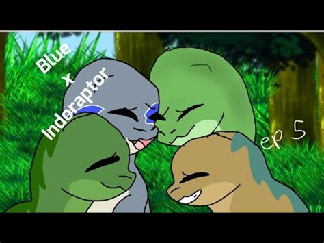 Blue x Indoraptor ep 5 - YouTube