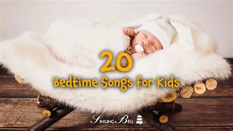 20 of the Best Bedtime Songs for Kids + Printable Lyrics