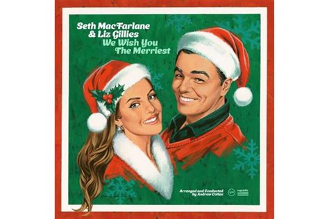 Seth MacFarlane and Liz Gillies Announce Holiday Duet Album: Listen to the Title Track ‘We Wish ...