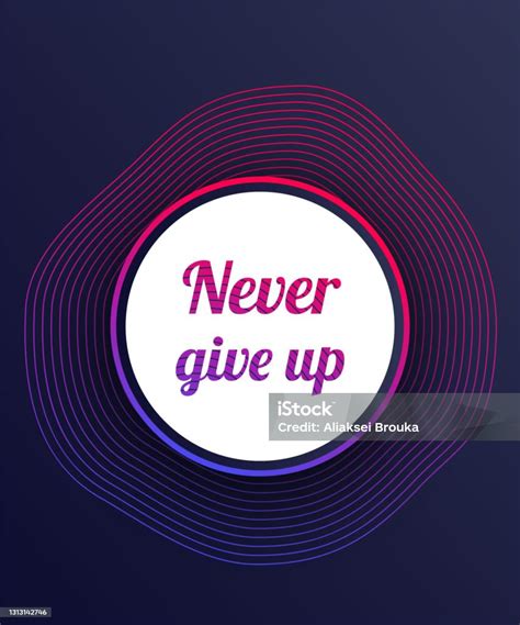 Never Give Up Motivational Poster Design Stock Illustration - Download ...