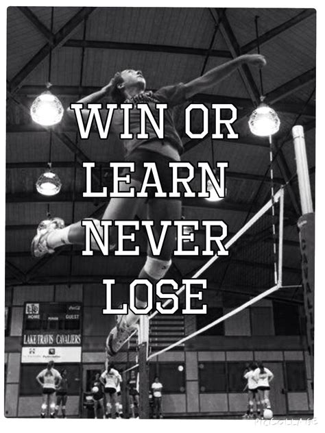 Win or learn, never lose - volleyball quotes | Inspirational volleyball quotes, Volleyball ...