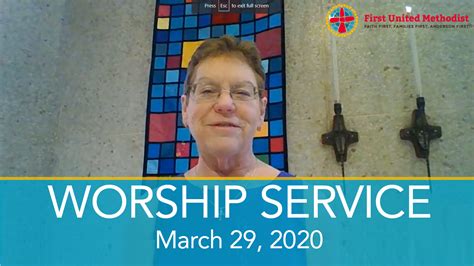 Worship Service – March 29, 2020 – Anderson First United Methodist Church