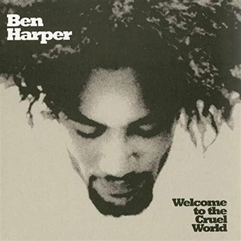 Ben Harper - Welcome to the Cruel World (45rpm Vinyl 2LP) - Raw Music Store