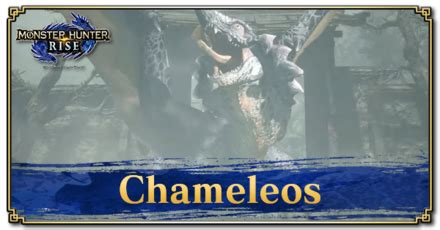 Sunbreak Chameleos: Weakness and Drops | Monster Hunter Rise｜Game8