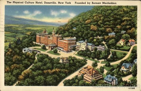 The Physical Culture Hotel Dansville, NY