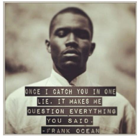 Frank ocean quotes | Quotes | Pinterest