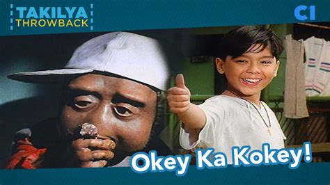 Okey Ka Kokey | Kokey | Takilya Throwback - YouTube