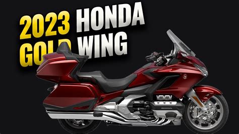 The 2023 Honda Gold Wing is nearly here !! - YouTube