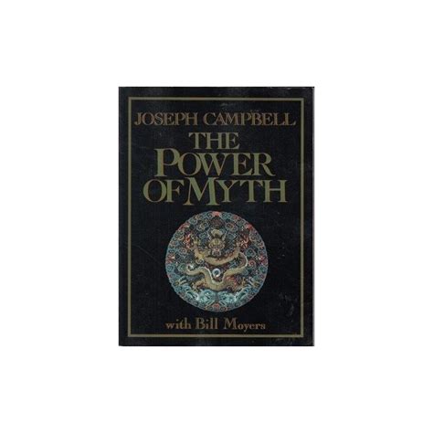 Campbell Joseph The Power of Myth illustrated