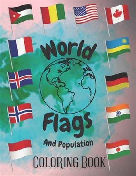 World Flags And Population, Criss Abyss | 9798731281836 | Boeken | bol.com