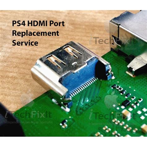 Sony PlayStation 4 PS4 HDMI Port Replacement Repair Service