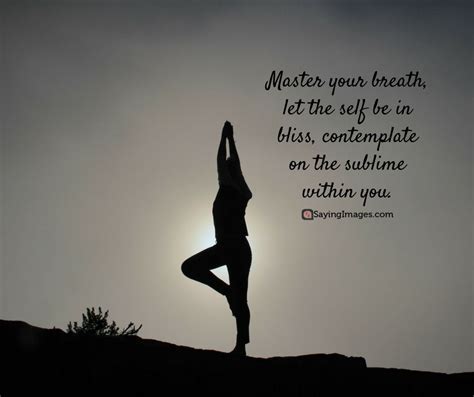 38 Yoga Quotes That Can Inspire You to Try It Out - SayingImages.com ...