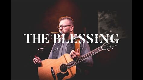 The Blessing - Live (Acoustic) - YouTube