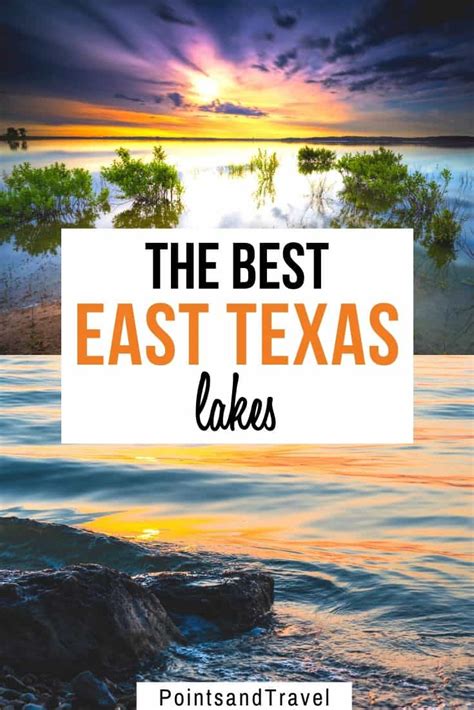 Best East Texas Lakes