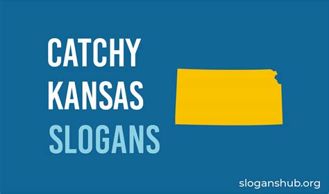 22 Catchy Kansas Slogans, State Motto, Nicknames and Sayings