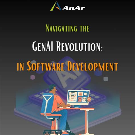 Navigating the GenAI Revolution in Software Development - AnAr Solutions