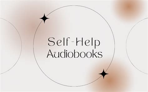 10 Best Self-Help Audiobooks for Personal Growth and Change