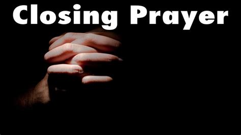 20 Best Closing Prayer For Meeting Online