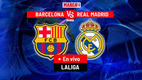 LaLiga Santander 2023: Barcelona vs Real Madrid EN VIVO. Transmisión ...