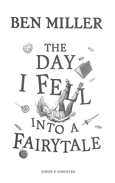 The day I fell into a fairytale by Miller, Ben (9781471192432) | BrownsBfS